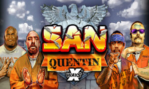 ทดลองเล่นสล็อต SAN QUENTIN XWAYS